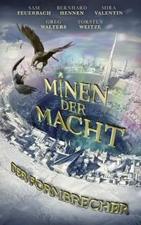 Hennen / Valentin / Feuerbach |  Minen der Macht | Buch |  Sack Fachmedien