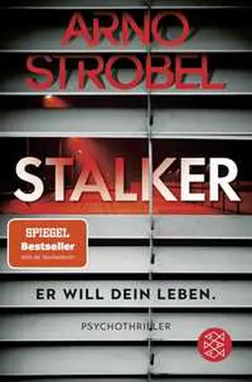 Strobel | Stalker - Er will dein Leben. | Buch | 978-3-596-70924-3 | www2.sack.de