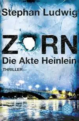 Ludwig |  Zorn - Die Akte Heinlein | Buch |  Sack Fachmedien