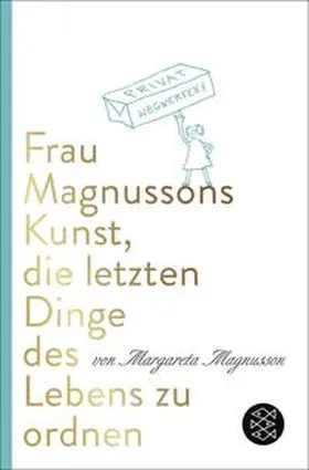 Magnusson | Frau Magnussons Kunst, die letzten Dinge des Lebens zu ordnen | Buch | 978-3-596-71109-3 | sack.de