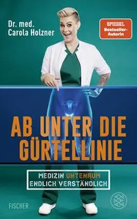 Holzner / Jürgens |  Ab unter die Gürtellinie | Buch |  Sack Fachmedien