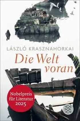 Krasznahorkai |  Die Welt voran | Buch |  Sack Fachmedien