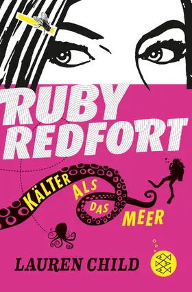 Child |  Ruby Redfort – Kälter als das Meer | Buch |  Sack Fachmedien