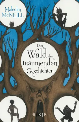 McNeill |  Der Wald der träumenden Geschichten | Buch |  Sack Fachmedien