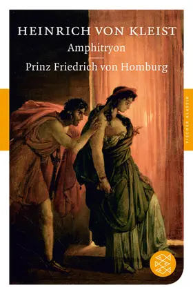 Kleist |  Amphitryon / Prinz Friedrich von Homburg | Buch |  Sack Fachmedien