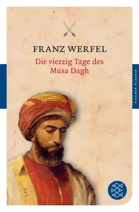 Werfel |  Die vierzig Tage des Musa Dagh | Buch |  Sack Fachmedien
