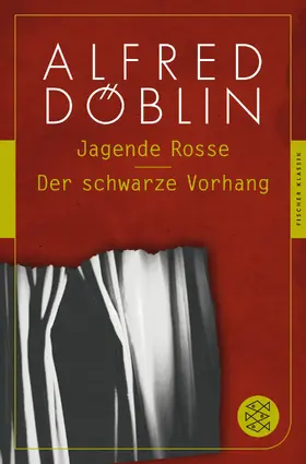 Döblin | Jagende Rosse / Der schwarze Vorhang | Buch | 978-3-596-90466-2 | www2.sack.de