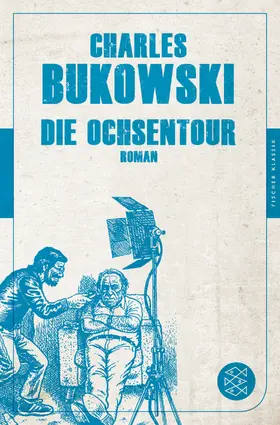 Bukowski |  Die Ochsentour | Buch |  Sack Fachmedien