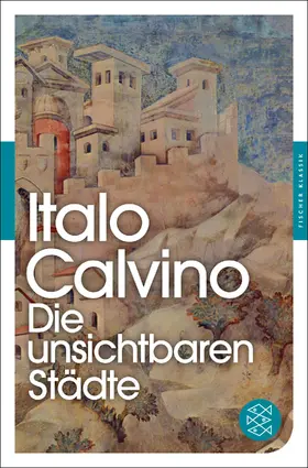 Calvino |  Die unsichtbaren Städte | Buch |  Sack Fachmedien