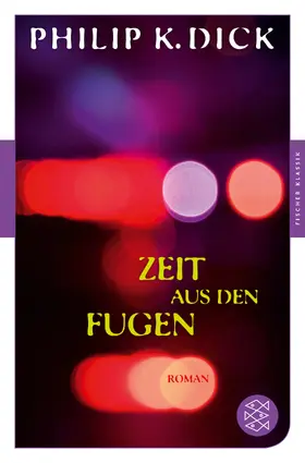 Dick |  Zeit aus den Fugen | Buch |  Sack Fachmedien