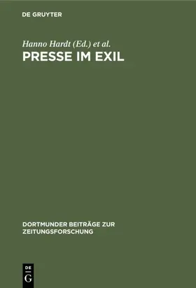 Hardt / Lerg / Hilscher |  Presse im Exil | Buch |  Sack Fachmedien