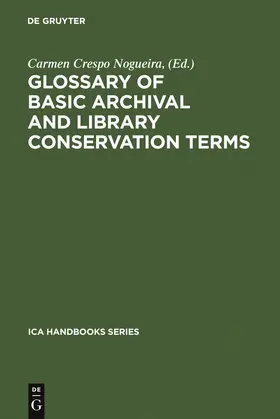 Crespo Nogueira |  Glossary of Basic Archival and Library Conservation Terms | Buch |  Sack Fachmedien