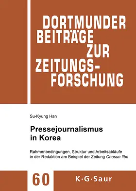 Han |  Pressejournalismus in Korea | Buch |  Sack Fachmedien