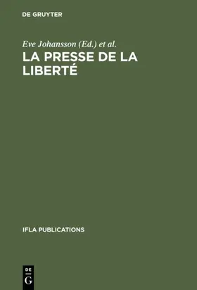 Johansson |  La presse de la liberté | Buch |  Sack Fachmedien