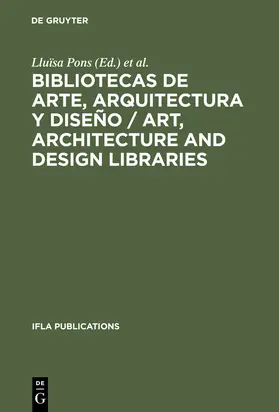 Conxita / Pons |  Bibliotecas de arte, arquitectura y diseño / Art, Architecture and Design Libraries | Buch |  Sack Fachmedien