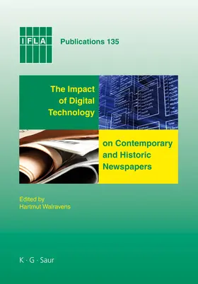 Walravens |  The Impact of Digital Technology on Contemporary and Historic Newspapers | Buch |  Sack Fachmedien