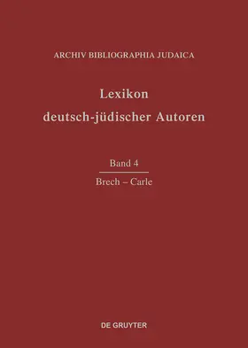 Lexikon deutsch-jüdischer Autoren, Band 4, Brech - Carle | Buch |  Sack Fachmedien