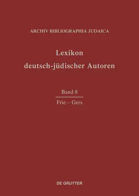  Lexikon deutsch-jüdischer Autoren, Band 8, Frie - Gers | Buch |  Sack Fachmedien
