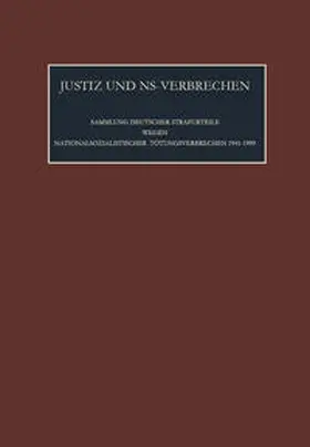 Rüter / Mildt / Dreßen |  Die vom 1.08.1971 bis zum 1.02.1972 ergangenen Strafurteile. Lfd. Nr. 758-768 | Buch |  Sack Fachmedien