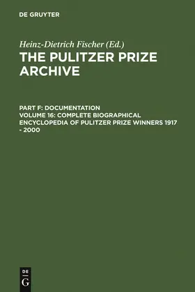 Fischer |  Complete Biographical Encyclopedia of Pulitzer Prize Winners 1917 - 2000 | Buch |  Sack Fachmedien