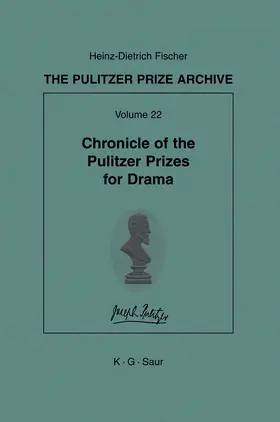 Fischer |  Chronicle of the Pulitzer Prizes for Drama | Buch |  Sack Fachmedien