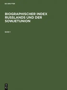 Frey |  Biographischer Index Rußlands und der Sowjetunion | Buch |  Sack Fachmedien
