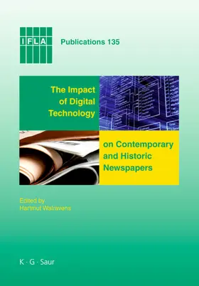 Walravens |  The Impact of Digital Technology on Contemporary and Historic Newspapers | eBook | Sack Fachmedien