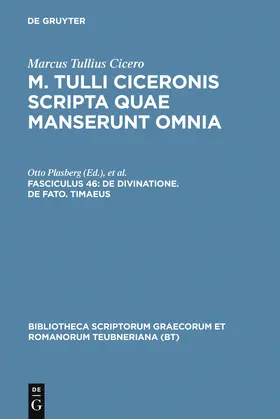 Marcus Tullius Cicero / Ax / Plasberg |  De divinatione. De fato. Timaeus | Buch |  Sack Fachmedien