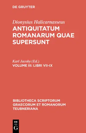 Dionysius Halicarnasseus / Jacoby |  Libri VII-IX | Buch |  Sack Fachmedien