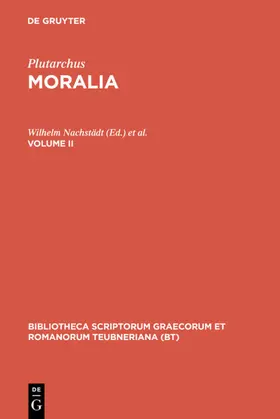 Plutarchus / Sieveking / Nachstädt |  Moralia | Buch |  Sack Fachmedien