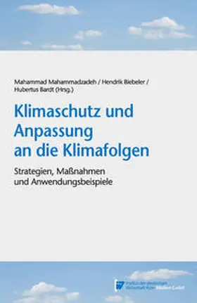 Mahammadzadeh / Biebeler / Bardt |  Klimaschutz und Anpassung an die Klimafolgen | eBook | Sack Fachmedien