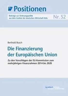 Busch |  Die Finanzierung der Europäischen Union | eBook | Sack Fachmedien