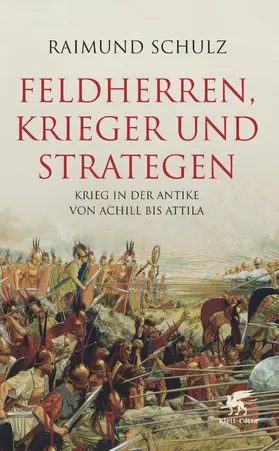 Schulz |  Feldherren, Krieger und Strategen | eBook | Sack Fachmedien