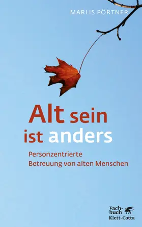 Pörtner |  Alt sein ist anders (Konzepte der Humanwissenschaften) | eBook | Sack Fachmedien