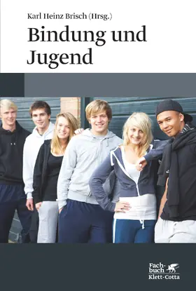 Brisch | Bindung und Jugend | E-Book | sack.de