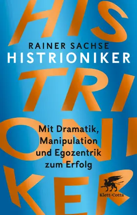 Sachse |  Histrioniker | eBook | Sack Fachmedien