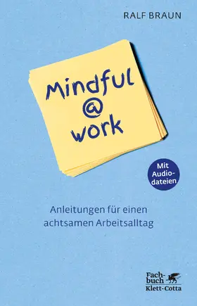 Braun | Mindful@work | E-Book | sack.de