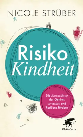 Strüber |  Risiko Kindheit | eBook | Sack Fachmedien