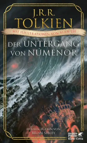 Tolkien / Sibley |  Der Untergang von Númenor und andere Geschichten aus dem Zweiten Zeitalter von Mittelerde | eBook | Sack Fachmedien