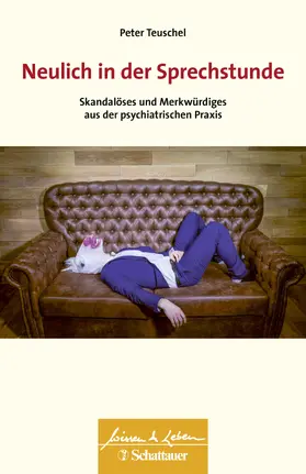 Teuschel | Neulich in der Sprechstunde (Wissen & Leben) | E-Book | sack.de