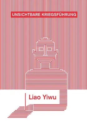 Yiwu |  Unsichtbare Kriegsführung | eBook | Sack Fachmedien