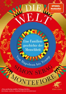 Sebag Montefiore |  Die Welt. Eine Familiengeschichte der Menschheit | eBook | Sack Fachmedien