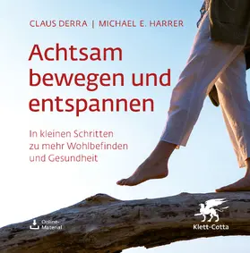 Derra / Harrer |  Achtsam bewegen und entspannen | eBook | Sack Fachmedien
