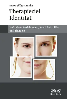 Seiffge-Krenke |  Therapieziel Identität | eBook | Sack Fachmedien