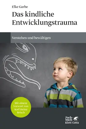 Garbe | Das kindliche Entwicklungstrauma | E-Book | sack.de