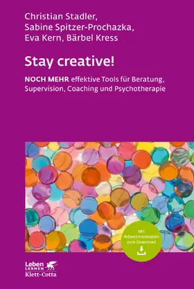 Stadler / Spitzer-Prochazka / Kern | Stay creative! (Leben Lernen, Bd. 318) | E-Book | sack.de