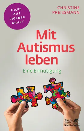 Preißmann |  Mit Autismus leben (Fachratgeber Klett-Cotta, Bd.) | eBook | Sack Fachmedien