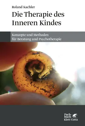 Kachler |  Die Therapie des Inneren Kindes | eBook | Sack Fachmedien