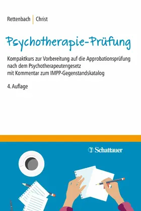 Rettenbach / Christ |  Die Psychotherapie-Prüfung | eBook | Sack Fachmedien
