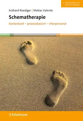 Roediger / Valente |  Schematherapie | Buch |  Sack Fachmedien